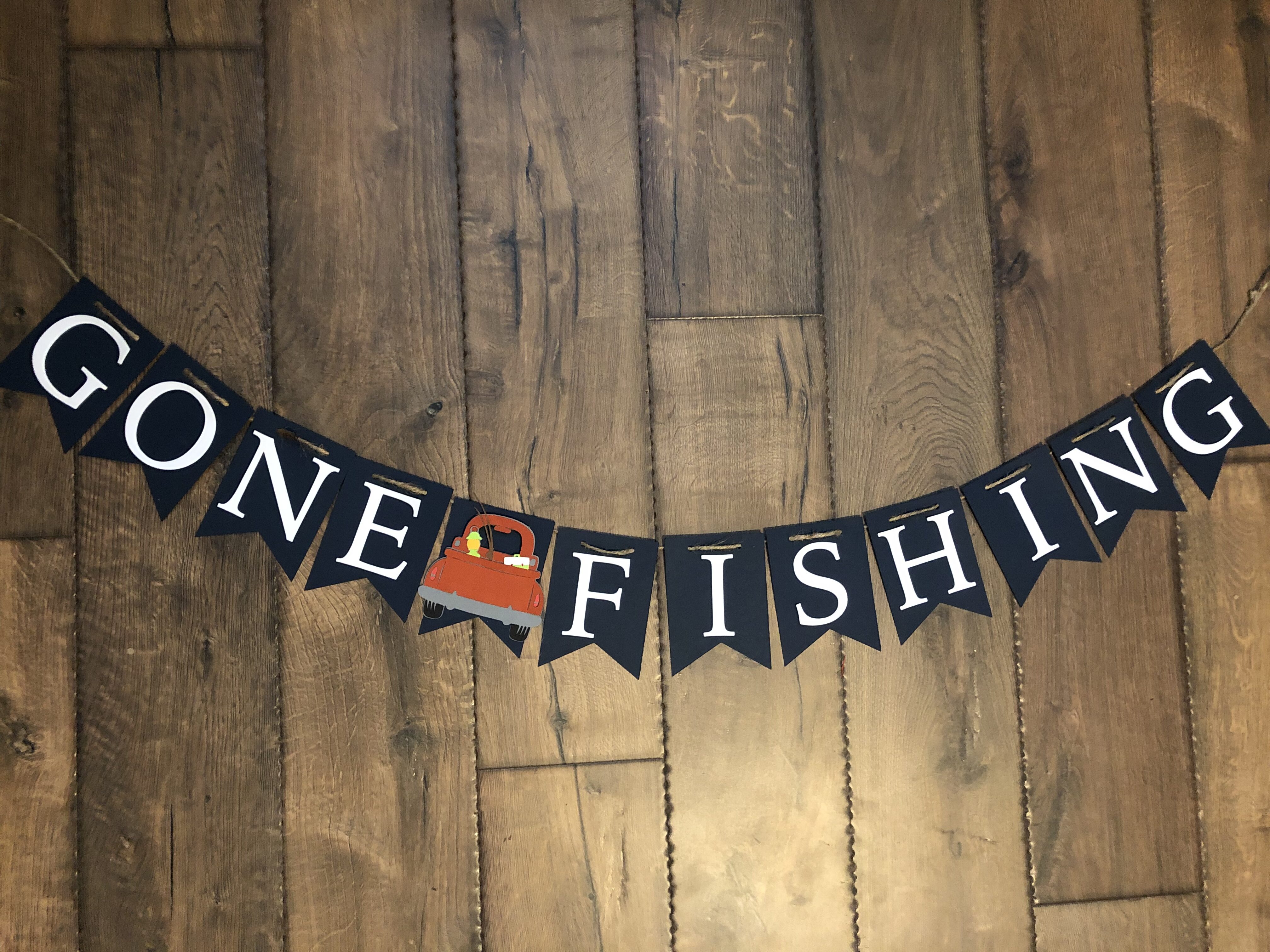 Gone Fishing Banner